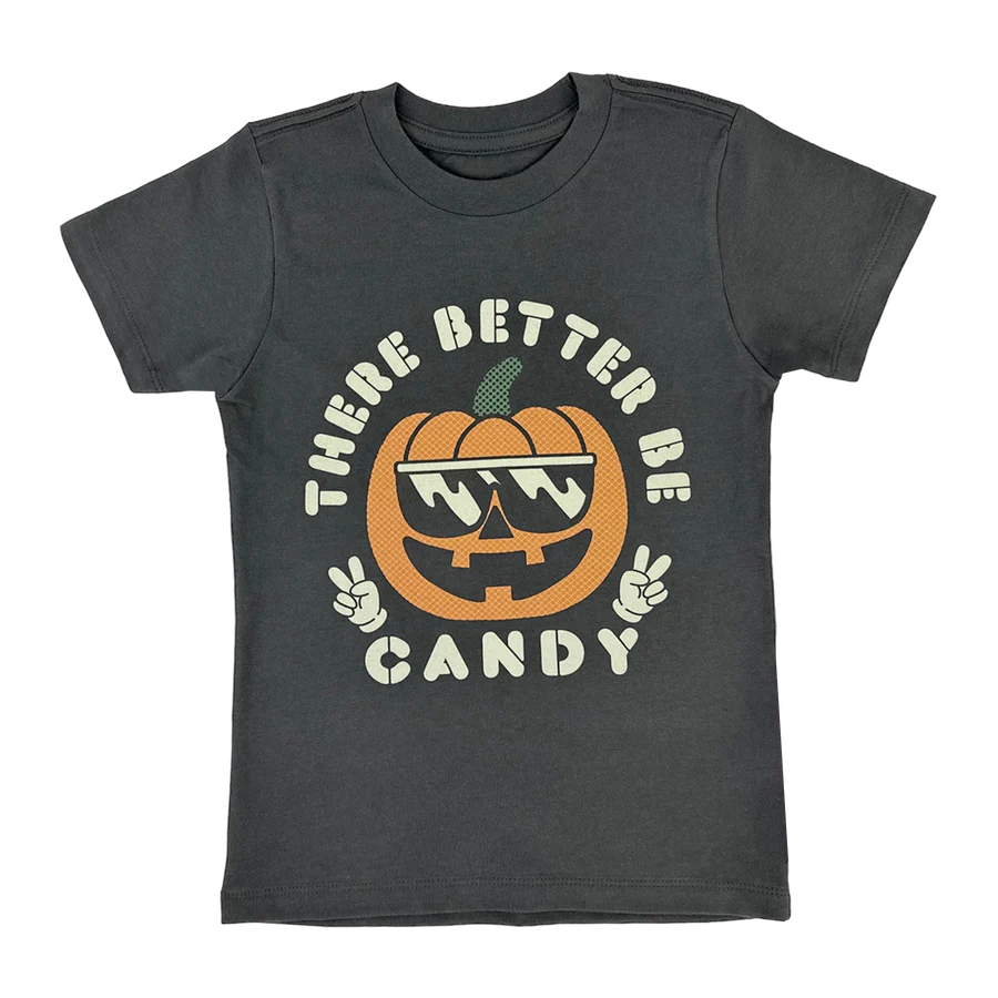 Better Be Candy Tee