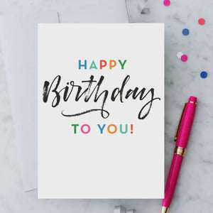 "Happy Birthday To You!" Card